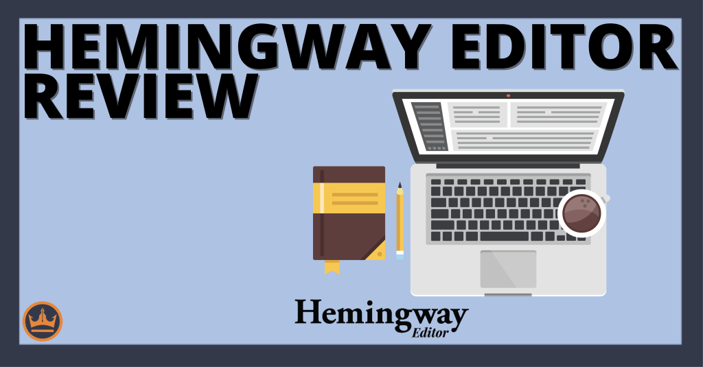 Hemingway Editor Reviews 2024