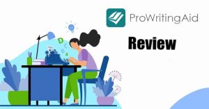 Read more about the article How does ProWritingAid Work?: A Comprehensive Review