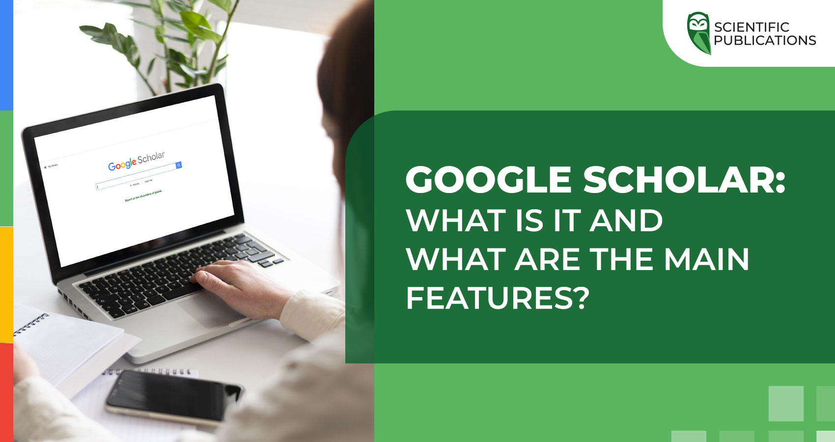 You are currently viewing What is Google Scholar and how does it work?