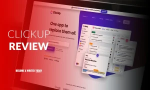 Read more about the article Is ClickUp a Good Tool?: ClickUp App Review